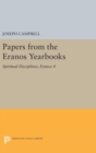 Papers from the Eranos Yearbooks, Eranos 4 : Spiritual Disciplines - Book