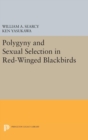 Polygyny and Sexual Selection in Red-Winged Blackbirds - Book