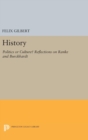 History : Politics or Culture? Reflections on Ranke and Burckhardt - Book