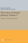 The Letters of Samuel Johnson, Volume V : Appendices and Comprehensive Index - Book