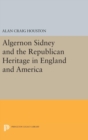 Algernon Sidney and the Republican Heritage in England and America - Book