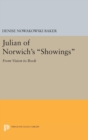 Julian of Norwich's Showings : From Vision to Book - Book