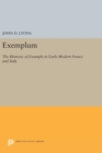 Exemplum : The Rhetoric of Example in Early Modern France and Italy - Book