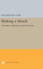 Making a Match : Courtship in Shakespeare and His Society - Book