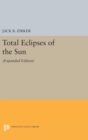 Total Eclipses of the Sun : Expanded Edition - Book