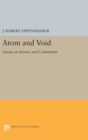 Atom and Void : Essays on Science and Community - Book