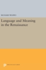 Language and Meaning in the Renaissance - Book