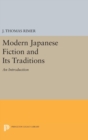 Modern Japanese Fiction and Its Traditions : An Introduction - Book