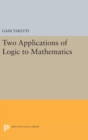 Two Applications of Logic to Mathematics - Book