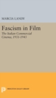 Fascism in Film : The Italian Commercial Cinema, 1931-1943 - Book