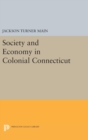 Society and Economy in Colonial Connecticut - Book
