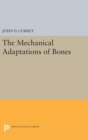 The Mechanical Adaptations of Bones - Book