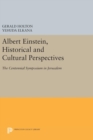 Albert Einstein, Historical and Cultural Perspectives : The Centennial Symposium in Jerusalem - Book