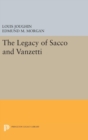 The Legacy of Sacco and Vanzetti - Book
