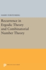 Recurrence in Ergodic Theory and Combinatorial Number Theory - Book