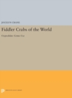 Fiddler Crabs of the World : Ocypodidae: Genus UCA - Book