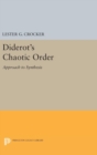 Diderot's Chaotic Order : Approach to Synthesis - Book
