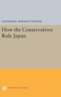 How the Conservatives Rule Japan - Book