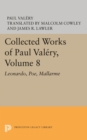Collected Works of Paul Valery, Volume 8 : Leonardo, Poe, Mallarme - Book