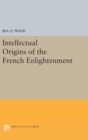 Intellectual Origins of the French Enlightenment - Book