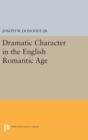 Dramatic Character in the English Romantic Age - Book