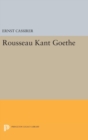 Rousseau-Kant-Goethe - Book