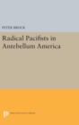 Radical Pacifists in Antebellum America - Book