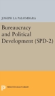 Bureaucracy and Political Development. (SPD-2), Volume 2 - Book