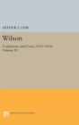 Wilson, Volume IV : Confusions and Crises, 1915-1916 - Book