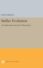 Stellar Evolution : An Exploration from the Observatory - Book