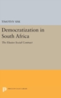 Democratization in South Africa : The Elusive Social Contract - Book