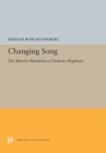 Changing Song : The Marxist Manifestos of Nakano Shigeharu - Book