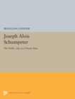 Joseph Alois Schumpeter : The Public Life of a Private Man - Book