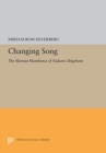 Changing Song : The Marxist Manifestos of Nakano Shigeharu - Book