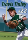 Travis Tinley and the Spirit of #22 - eBook