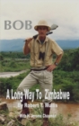 BOB : A Long Way To Zimbabwe - eBook
