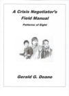 A Crisis Negotiator's Field Manual : Patterns of Eight - eBook
