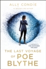 Last Voyage of Poe Blythe - eBook