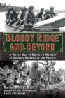 Bloody Ridge and Beyond - eBook