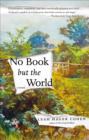 No Book but the World - eBook