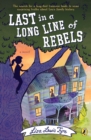 Last in a Long Line of Rebels - eBook