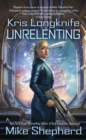 Kris Longknife: Unrelenting - eBook