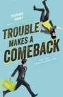 Trouble Makes a Comeback - eBook