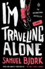I'm Traveling Alone - eBook
