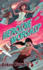 Heroine Worship - eBook