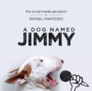 Dog Named Jimmy - eBook