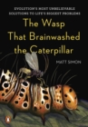 Wasp That Brainwashed the Caterpillar - eBook