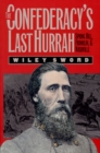 The Confederacy's Last Hurrah : Spring Hill, Franklin and Nashville - Book