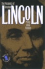 The Presidency of Abraham Lincoln - Book
