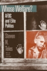Whose Welfare? : AFDC and Elite Politics - Book